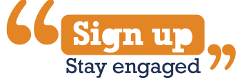 Image saying sign up and stay engaged